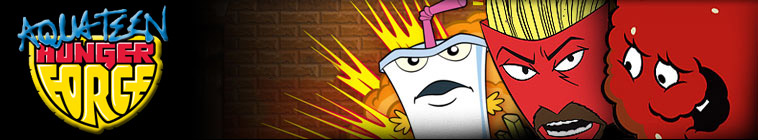 Aqua Teen Hunger Force